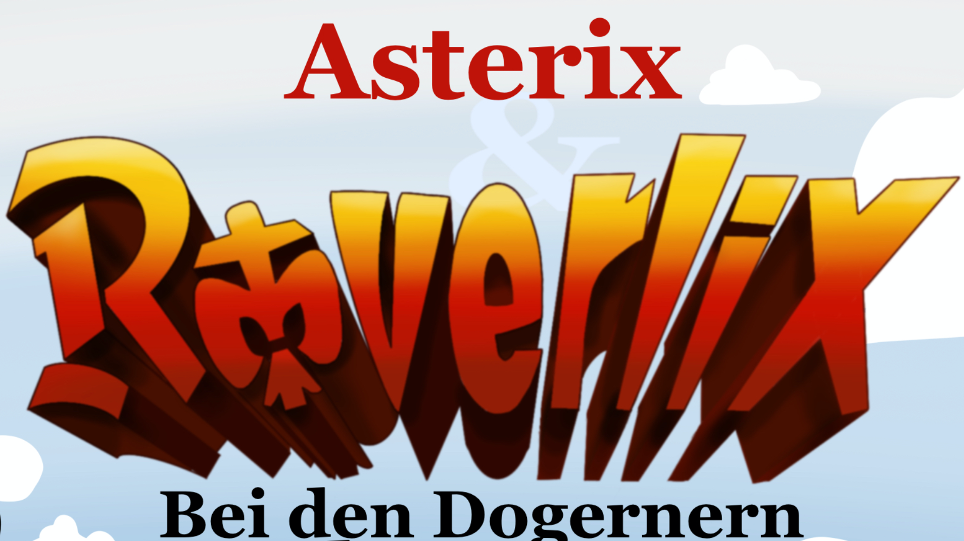 Rosskur 2020 - Asterix und Roverlix bei den Dogernen