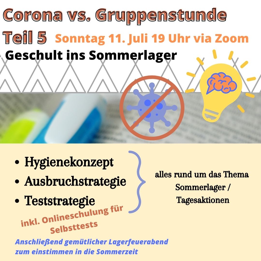 Corona vs. Gruppenstunde - Geschult ins Sommerlager